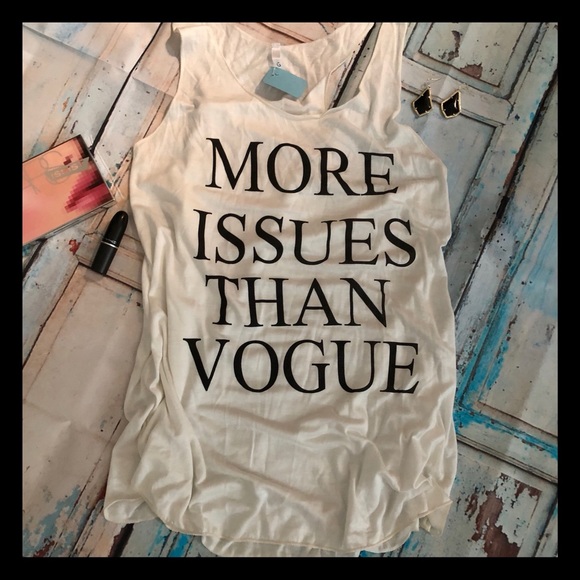 Tops - “More Issues than Vogue” Tank Top